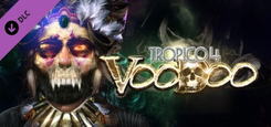 TROPICO 4 VOODOO DLC PC