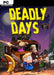 DEADLY DAYS PC - Szoftvermester.hu