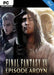 FINAL FANTASY XV 15 EPISODE ARDYN PC - Szoftvermester.hu