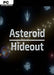 ASTEROID HIDEOUT PC - Szoftvermester.hu