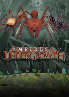 EMPIRES OF THE UNDERGROWTH PC - Szoftvermester.hu