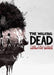 THE WALKING DEAD THE TELLTALE DEFINITIVE SERIES PC - Szoftvermester.hu