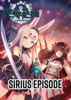 AZUR LANE: CROSSWAVE - SIRIUS PC - DLC - Szoftvermester.hu