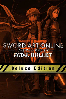 SWORD ART ONLINE FATAL BULLET DELUXE EDITION PC - Szoftvermester.hu