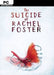 THE SUICIDE OF RACHEL FOSTER PC - Szoftvermester.hu