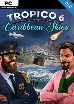 TROPICO 6 - CARIBBEAN SKIES PC - DLC (EU) - Szoftvermester.hu