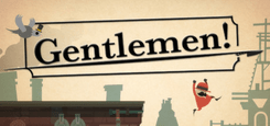 GENTLEMEN! PC