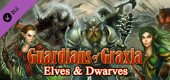 GUARDIANS OF GRAXIA ELVES & DWARVES PC