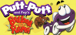 PUTTPUTT AND PEP'S BALLOONORAMA PC