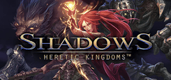 SHADOWS HERETIC KINGDOMS PC