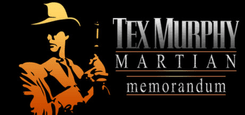 TEX MURPHY MARTIAN MEMORANDUM PC