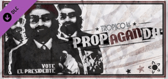 TROPICO 4 PROPAGANDA! PC