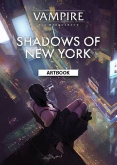 VAMPIRE: THE MASQUERADE - SHADOWS OF NEW YORK ARTBOOK PC - DLC - Szoftvermester.hu